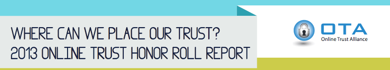 TRUSTe Named a Top Trusted Website in OTAâ€™s 2013 Online Trust Honor ...